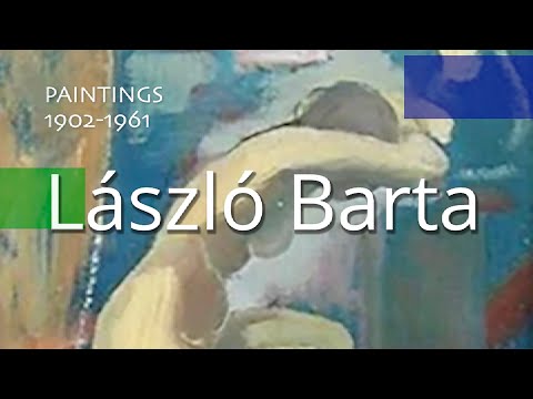 Laszlo BARTA  Paintings 19021961
