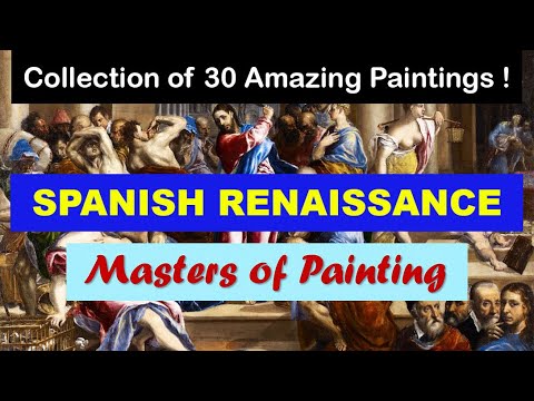 Masters of Painting  Fine Arts  Spanish Renaissance Paintings  Art Slideshow  Great Painters