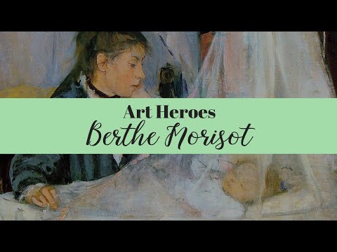 ART HEROES Berthe Morisot