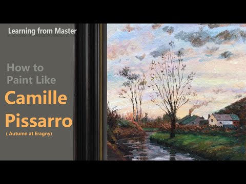 How to Paint Like Camille Pissarro  Acrylic Painting  Autumn at Eragny   Impressionist Landscape
