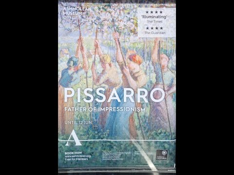 Pissarro Father of Impressionism at the Ashmolean Museum Oxford