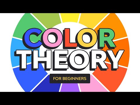 Color Theory for Beginners  FREE COURSE