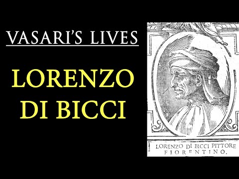 Lorenzo di Bicci  Vasari Lives of the Artists