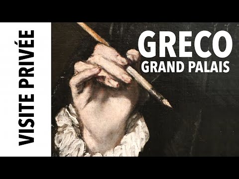 Visite prive Greco au Grand Palais