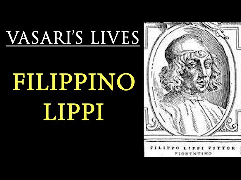 Filippino Lippi  Vasari Lives of the Artists