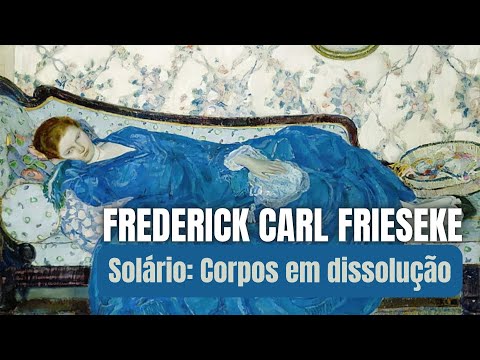 Frederick Carl Frieseke  solarium bodies in dissolution
