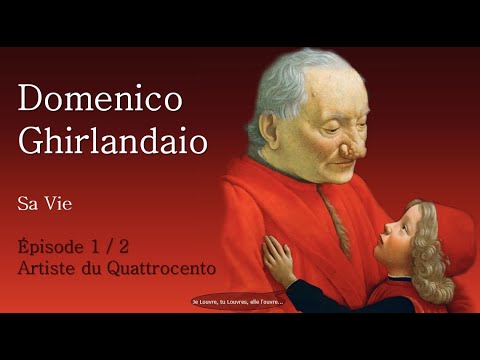DomenicoGhirlandaio pisode 1  artiste du Quattrocento