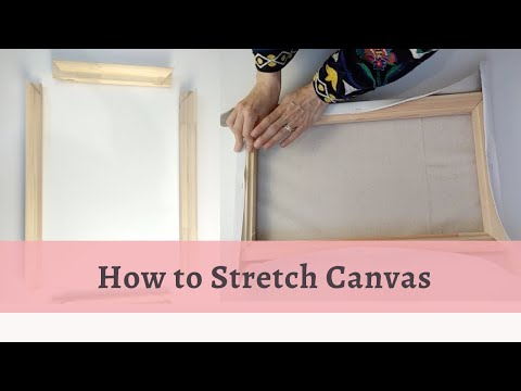 HOW TO STRETCH CANVAS