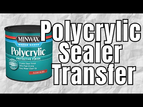 How To Transfer Graphics And Photos With Polyacrylic Sealer