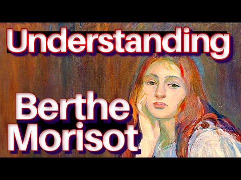 Berthe Morisot French Impressionism Paintings History Artist Biography Documentary Lesson And Manet