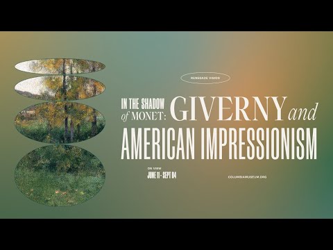 In The Shadow of Monet American Impressionism and Giverny