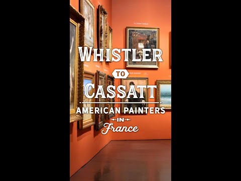 Whistler to Cassatt American Painters in France on view through March 13 at the Denver Art Museum