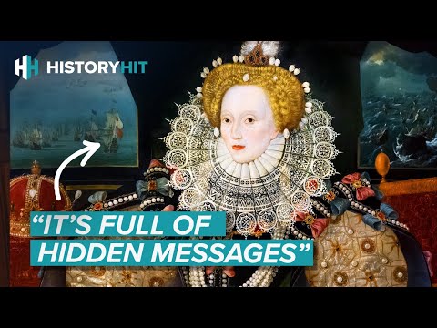 The Hidden Meanings in the Portraits of Queen Elizabeth I