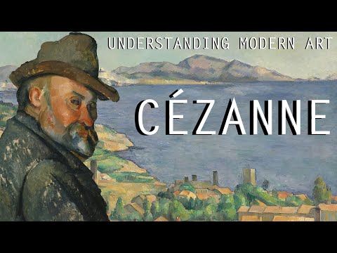 Paul Cezanne  Understanding Modern Art Part 1