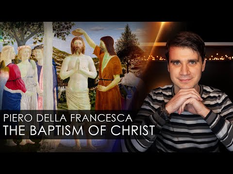The secret meanings behind the famous quotThe Baptism of Christquot by Piero della Francesca
