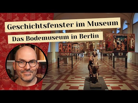 Geschichtsfenster im Museum  Das Bodemuseum in Berlin