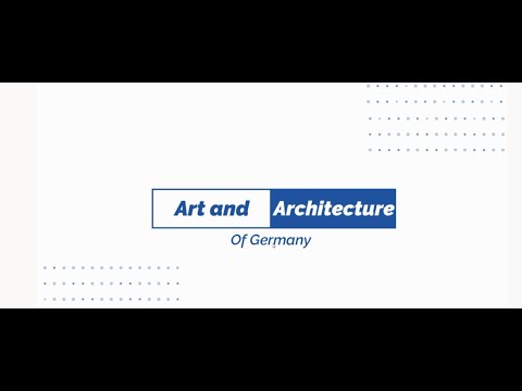 Art and Architecture of Germany