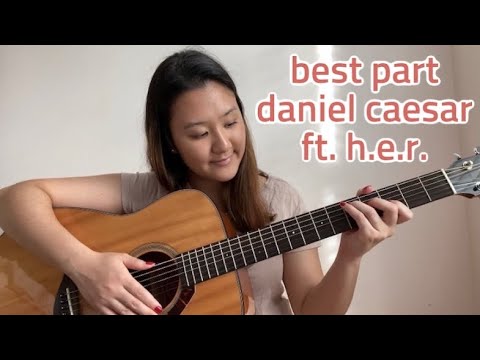 best part daniel caesar ft her  no capo  easy guitar tutorial for beginners