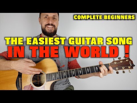 The Easiest Guitar Song In The World