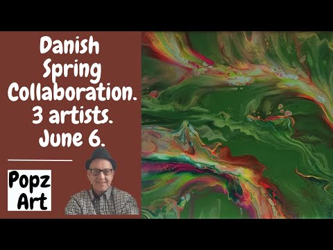Danish Collaboration  Dutch Pour  Acrylic Pour Painting  Fluid Art  Abstract Art