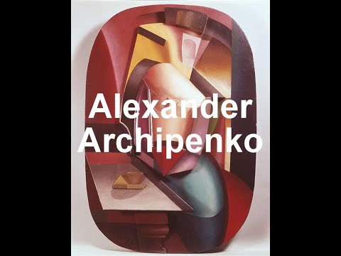 Alexander Archipenko 18871964 Cubismo puntoalarte