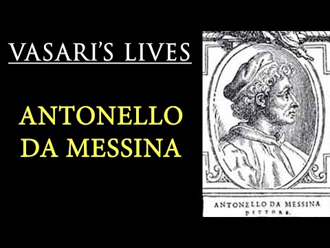 Antonello da Messina  Vasari Lives of the Artists