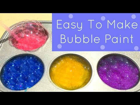 Easy To Make Bubble Paint For Toddler and Preschool Art