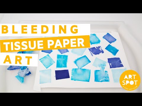 Easy Art for Kids Bleeding Tissue Paper