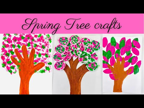 3 Easy Spring Tree crafts for kids  Spring craft ideas  Crafts with Toddler