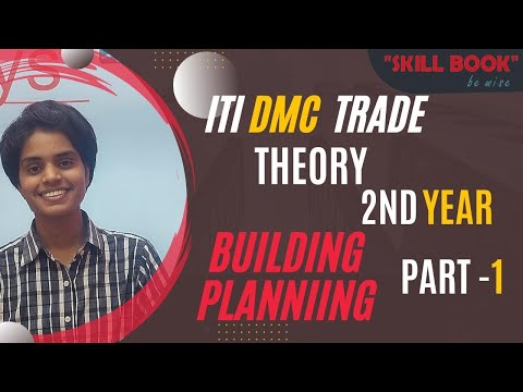 DMC Trade Theory  Class1  Building Planning  2nd Year  ITI Draughtsman Civil l Part  1