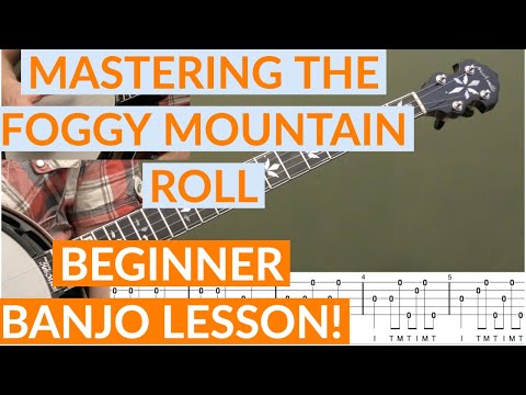 Mastering The Foggy Mountain Roll  Beginner Bluegrass Banjo Lesson With Tab