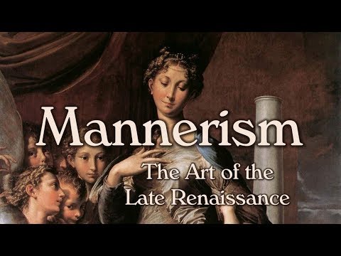 Mannerism Late Renaissance Art