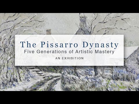 The Pissarro Dynasty  Five Generations of Artistic Mastery
