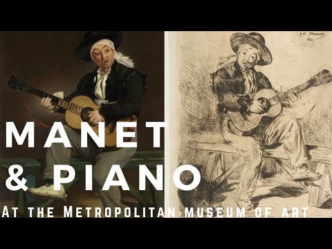 Music of Art  Edouard Manet at the MET  Piano  Love Artists  Impressionism  Museum at Home