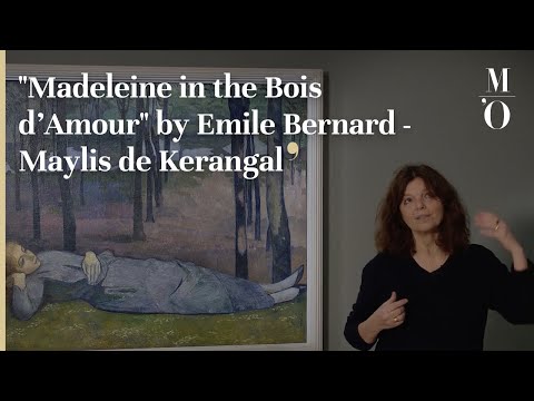 quotMadeleine in the Bois dAmourquot by Emile Bernard  Maylis de Kerangal