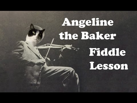 Angeline The Baker  Basic Fiddle Lesson