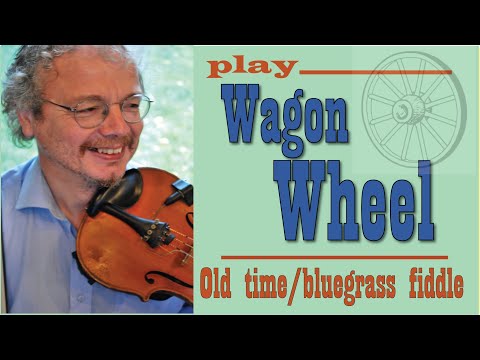 Wagon Wheel fiddle lesson