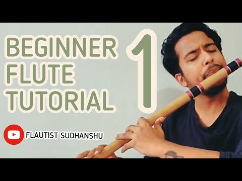 BEGINNERS FLUTE TUTORIAL 1 THE BLOWING TECHNIQUE AND HANDLING OF FLUTE