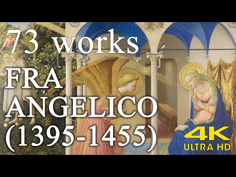 Fra Angelico  One of the greatest 15thcentury painters  painting collection 73 works  4K UHD