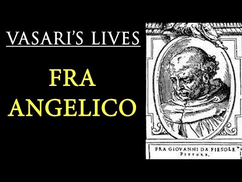 Fra Angelico  Vasari Lives of the Artists