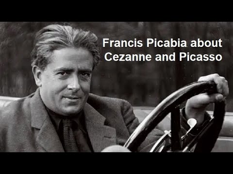 Francis Picabia about Cezanne and Picasso