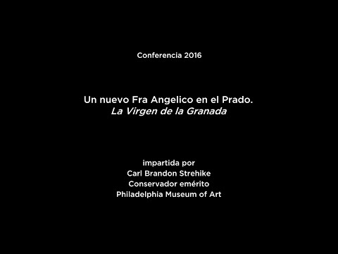 Conferencia Un nuevo Fra Angelico en el Prado La Virgen de la Granada VO Ingls