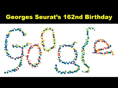 Georges Seurats 162nd birthday  Google Doodle  French postImpressionist artist