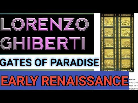 Lorenzo Ghiberti  nta ugc net kvs Early renaissance  Florentine artist  Gates of Paradise