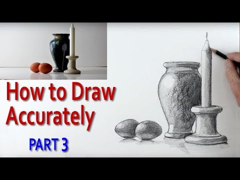 How to Draw a Still Life Accurately PART 3  PaulPriestleyArt