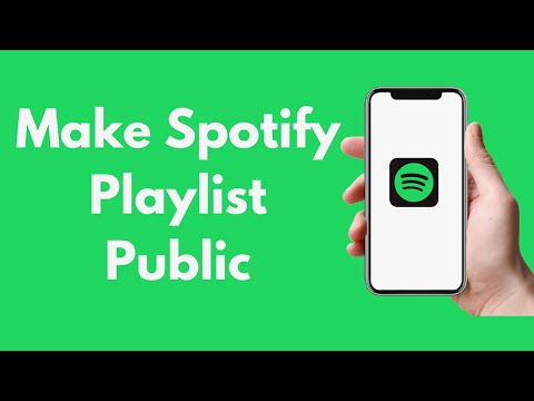 How to Make Spotify Playlist Public 2022