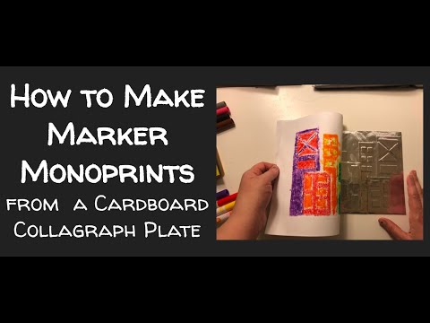 How to Make Marker Monoprints from a Cardboard Collagraph