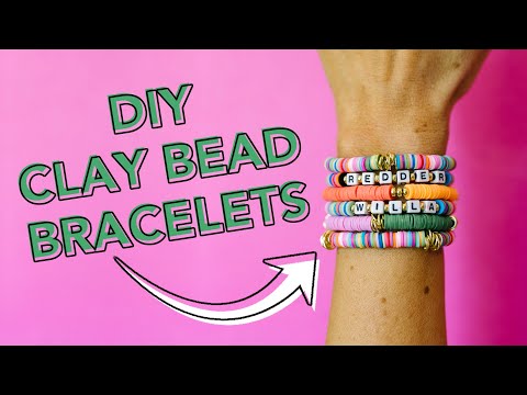 How to Make DIY Clay Bead Bracelets  The Pretty Life Girls