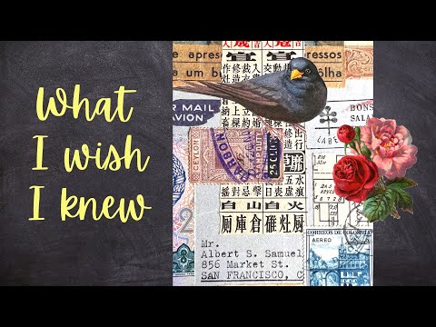 10 things I wish I knew as a collage art BEGINNER free printable