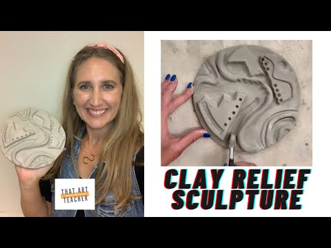 Clay Relief Sculpture  Additive and Subtractive Clay Techniques